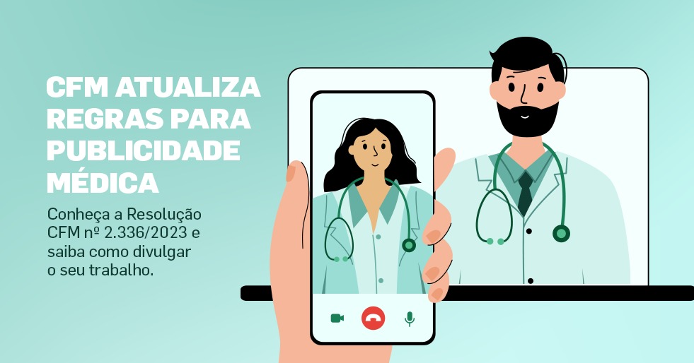 Publicidade Médica: o que pode e o que não pode segundo o CFM